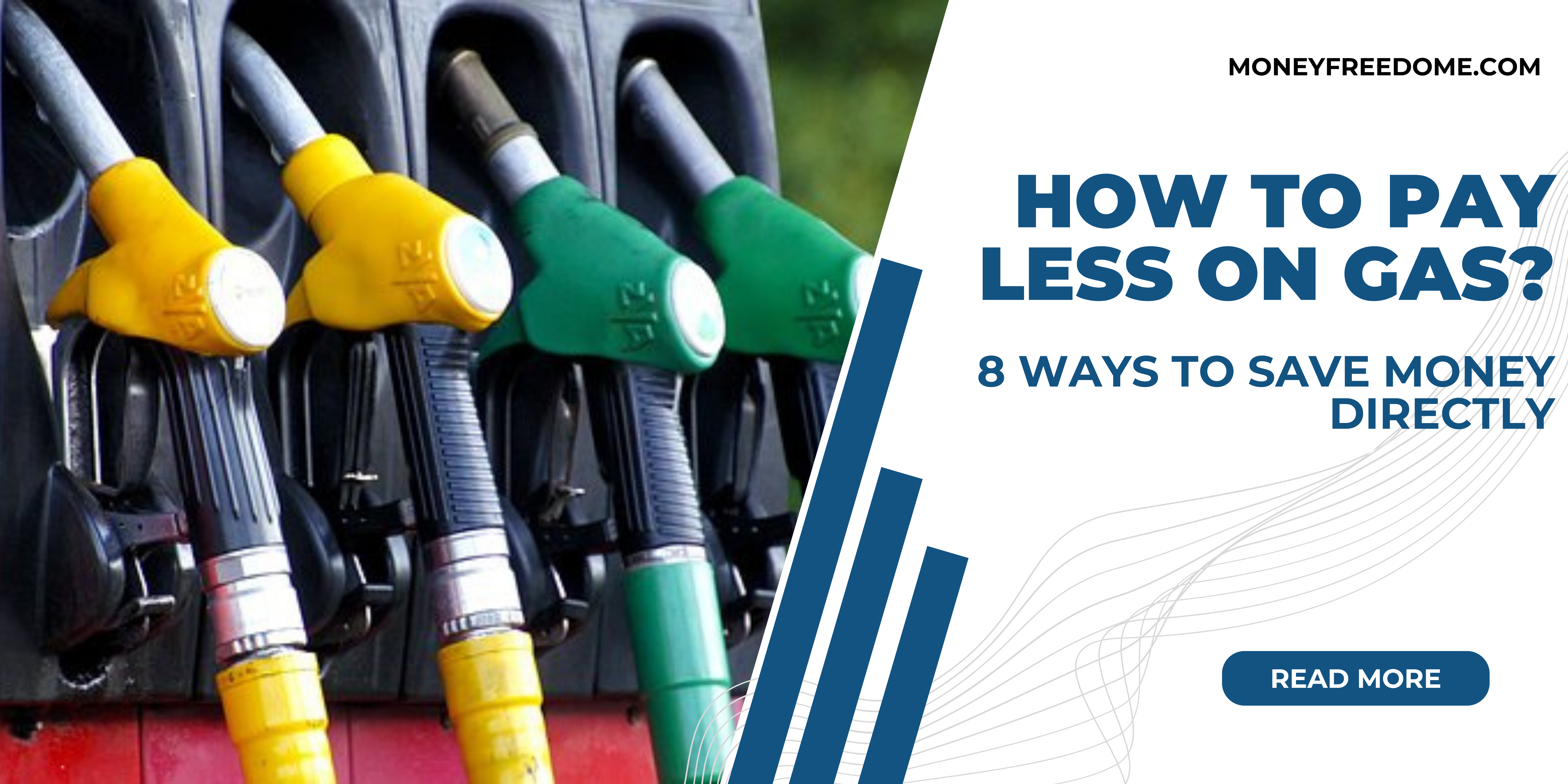 How To Pay Less On Gas 8 Ways To Save Money Directly